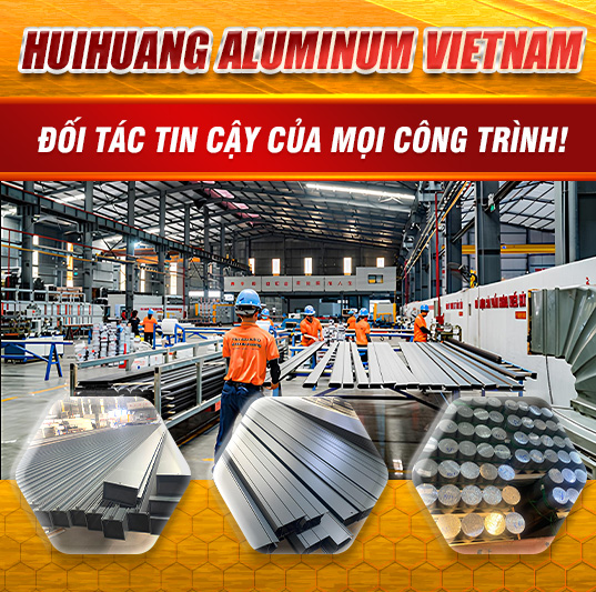 Công Ty TNHH HUIHUANG ALUMINUM VIETNAM